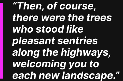 Trees that stood as pleasant Senturies